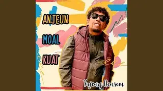 Anjeun Moal Kuat