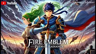 Fire Emblem Path of Radiance Chapter 17 Day Breaks Stage 4