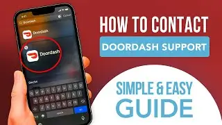 How To Contact Doordash Support (SIMPLE & Easy Guide!)