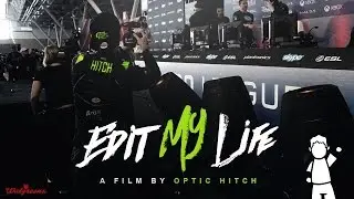 Edit My Life by OpTic Hitch