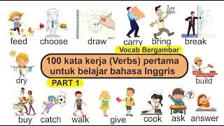 100 kata kerja bahasa Inggris dengan gambar, picture vocabulary, PART 1 #kosakatabahasainggris #2025