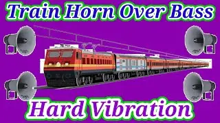 train horn competition over bass//new dj competition music//dj khabir