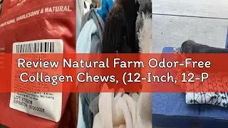 Review Natural Farm Odor-Free Collagen Chews, (12-Inch, 12-Pack), Long Lasting Bully Sticks & Rawhid