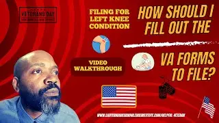 My VA Disability Claim: How to Fill out VA Form 21-526ez and 21-4138 for left knee condition