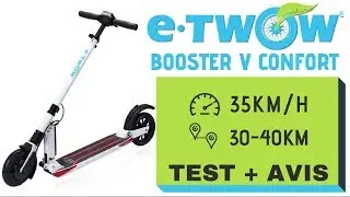 E twow booster V Confort :Test de cette trottinette à HAUTES PERFORMANCES