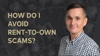How do I avoid rent-to-own scams?