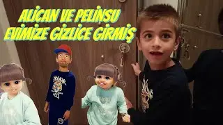 YARAMAZ ALİCAN VE PELİNSU EVİMİZE GİZLİCE GİRMİŞ!