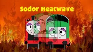 Sodor Heatwave | 