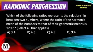 3.9 | Harmonic Mean | Introduction to Harmonic Mean