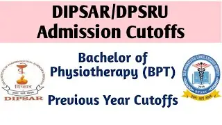 BPT Cutoff Admission | DIPSAR Cutoff | Physiotherapy Cutoff DPSRU
