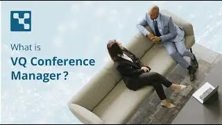What is VQ Conference Manager?