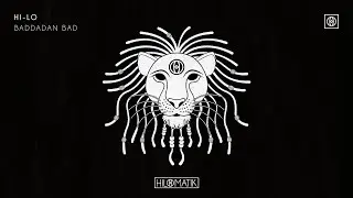 HI-LO - BADDADAN BAD [Official Audio]