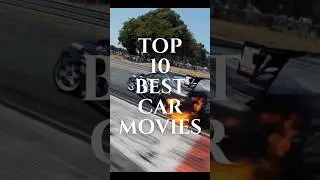 Top 10 Best Car Movies 😍 |  #movie #top #bestmovies #car