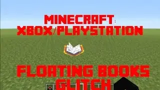 Minecraft: Xbox 360/Playstation Edition &mdash; глюк с парящими книгами (TU15/1.05)