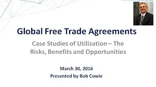 GHY University - Global Free Trade Agreements: Case Studies of Utilization