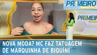 Tatuagem de marquinha de biquíni gera elogios e polêmica | Primeiro Impacto (26/12/24)