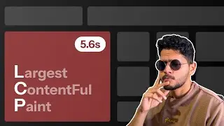 Largest Contentful Paint (LCP) — Почему ваш сайт работает медленно и как это исправить