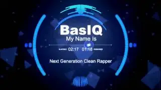 Clean Rapper - BasIQ - MY NAME IS - Different Kinda Rap