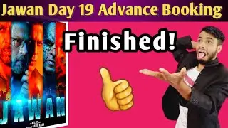 Jawan Day 19 Advance Booking Report|Jawan Total Collection|Jawan Collection|Jawan Box Office|Jawan |