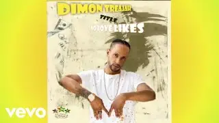 Dimon Treajah - No Love Likes (Official Audio)