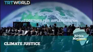 Africa Matters: Climate Justice