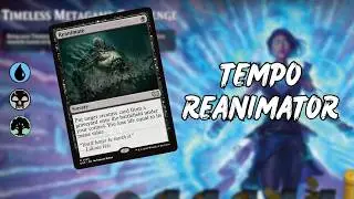 Too Good In Legacy, Good in Timeless | Tempo Reanimator | MTG Arena Timeless Metagame Challenge
