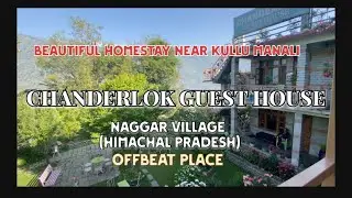 Offbeat Place of Himachal Pradesh | Naggar Village | Kullu | Near Manali |  Naggar Castle | homestay