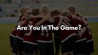 Are You In The Game? (Part Two) by Utah Entrepreneur Matthew Poll (AKA Matt Poll) | MatthewPoll.com