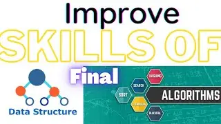 Final |How to learn or improve data structures and algorithms|| data structures and algorithms hindi
