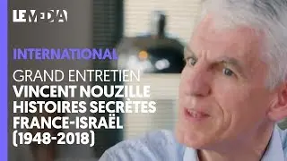VINCENT NOUZILLE, FRANCE-ISRA&Euml;L, LE GRAND ENTRETIEN