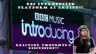 BBC Introducing Controversy Over Airing AI Artist - Let's Talk About It!!