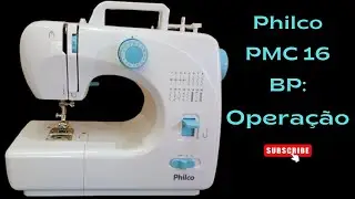 Máquina de costura PHILCO, para pequenos reparos!