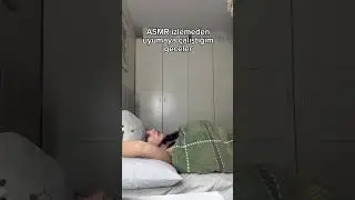 ASMR DİNLEMEDİĞİM GECELER 🤣🤣 #asmr #shorts #komik #pov