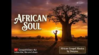 African Soul l Lord of All l #africa #africanmusic #gospel #gospelmusic #christian #swahili