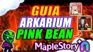 🔥 MapleStory NFT: Gu&iacute;a del Arkarium y Pink Bean | Mec&aacute;nicas de Todos los Jefes!