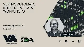 Veritas Automata Intelligent Data Workshops