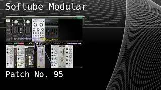 No. 95 &ndash; Softube Modular (Vermona, Rings, Wasted Space), ValhallaDelay