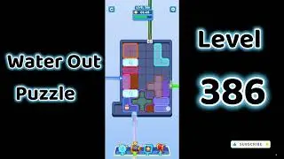 Water Out Puzzle Level 386 Walkthrough 💧 | Step-by-Step Solution | SolutionGuruji