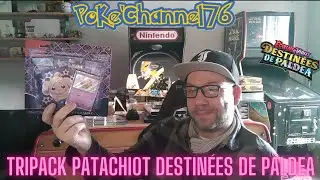 Ouverture Tripack Patachiot destin&eacute;es de Paldea ! Que nous r&eacute;serve cet opening ?!
