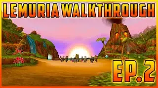 Wizard101: Lemuria Walkthrough Episode #2! (2021)