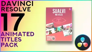 DaVinci Resolve 17 Animated Titles Pack