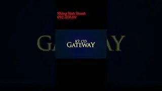 Tiến độ dự &aacute;n Kỳ Co Gateway cuối Thang 4/2020