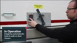Integritas - Integrated Lock & Seal for Truck & Trailer Shutter Door
