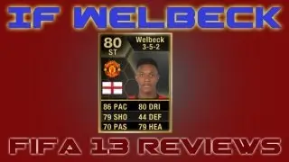 IF Welbeck Player Review