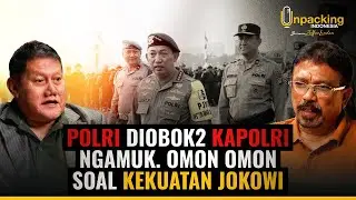 Ada Interes Politik Dibalik Kerdilkan Polri | Podcast Unpacking