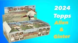 Opening 2024 Topps Allen & Ginter Baseball Hobby Box Opening