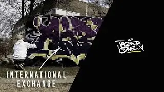 GRAFFITI around the WORLD | INTERNATIONAL EXCHANGE | AIZE // TOESER ONE | 4K