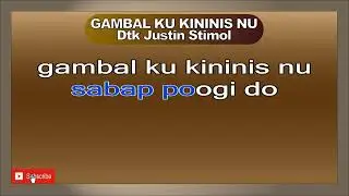 GAMBAL KU KININIS NU Dtk Justin Stimol #justinstimol #gambalkukininisnu