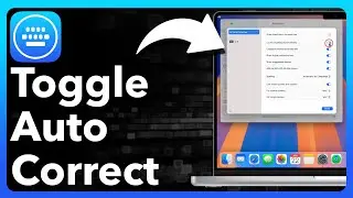 How To Turn On Or Off Auto Correct On Mac