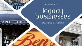 Mapping Legacy Businesses in DC
